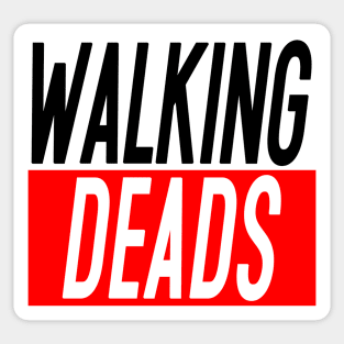 Walking Deads Sticker